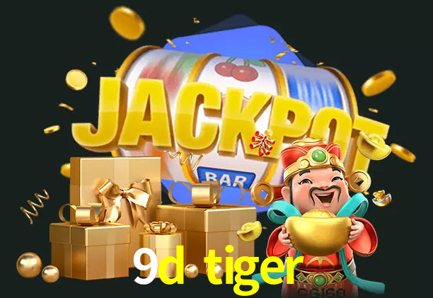 9d tiger bet