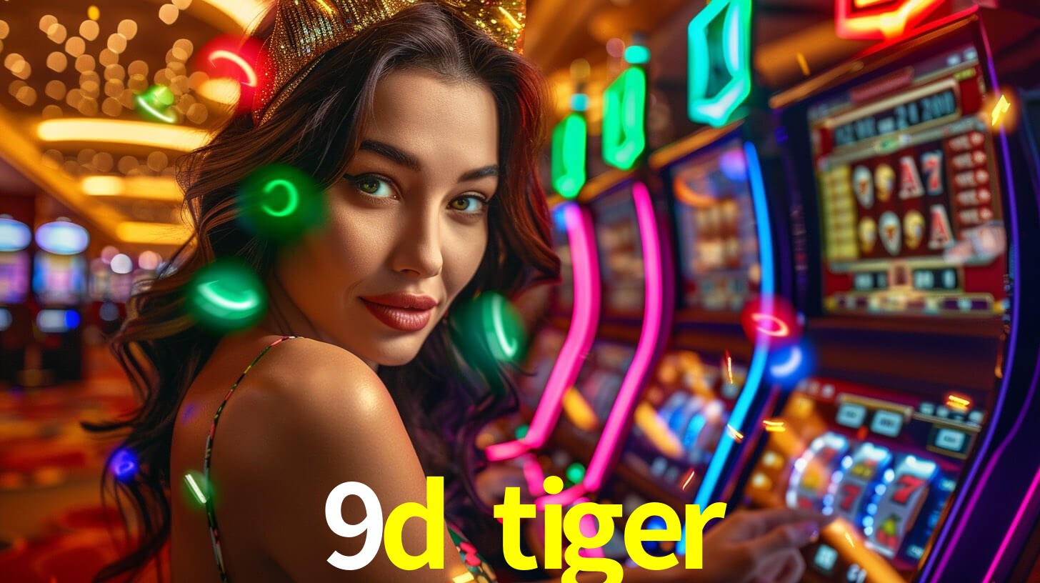 9d tiger,9d tiger.com